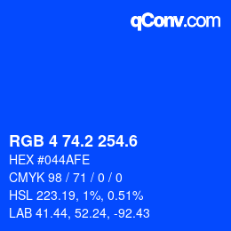 カラーコード: RGB 4 74.2 254.6 | qconv.com