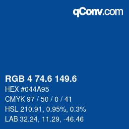 カラーコード: RGB 4 74.6 149.6 | qconv.com