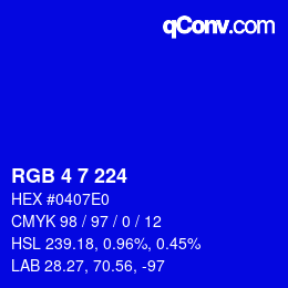 カラーコード: RGB 4 7 224 | qconv.com