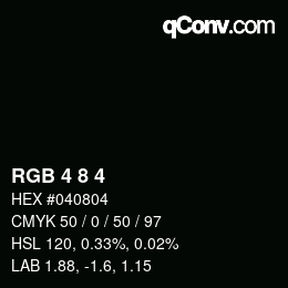 Color code: RGB 4 8 4 | qconv.com