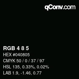 Color code: RGB 4 8 5 | qconv.com
