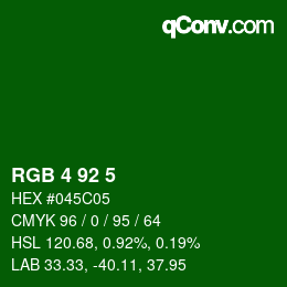 カラーコード: RGB 4 92 5 | qconv.com