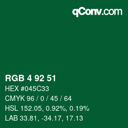 カラーコード: RGB 4 92 51 | qconv.com