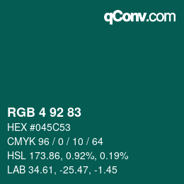 カラーコード: RGB 4 92 83 | qconv.com