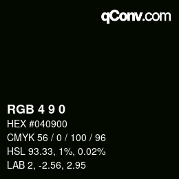 Color code: RGB 4 9 0 | qconv.com