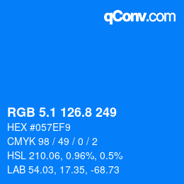 カラーコード: RGB 5.1 126.8 249 | qconv.com
