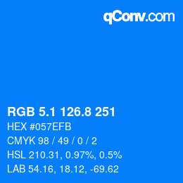 Color code: RGB 5.1 126.8 251 | qconv.com