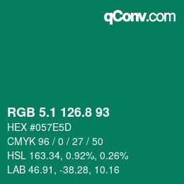 カラーコード: RGB 5.1 126.8 93 | qconv.com