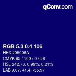 カラーコード: RGB 5.3 0.4 106 | qconv.com