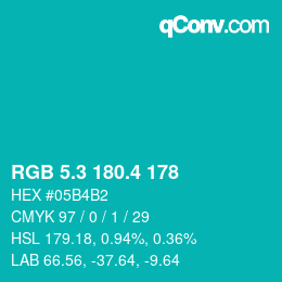 カラーコード: RGB 5.3 180.4 178 | qconv.com