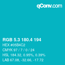 カラーコード: RGB 5.3 180.4 194 | qconv.com