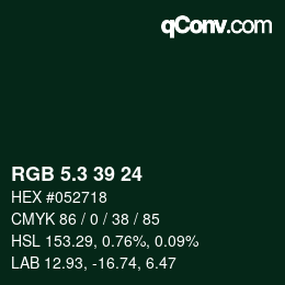 カラーコード: RGB 5.3 39 24 | qconv.com