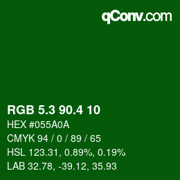 カラーコード: RGB 5.3 90.4 10 | qconv.com