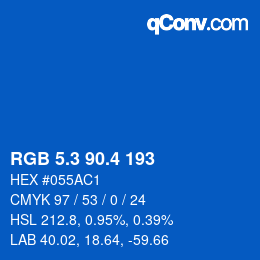 カラーコード: RGB 5.3 90.4 193 | qconv.com