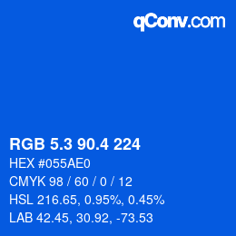 カラーコード: RGB 5.3 90.4 224 | qconv.com