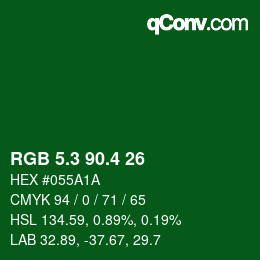 カラーコード: RGB 5.3 90.4 26 | qconv.com