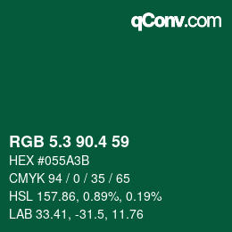 カラーコード: RGB 5.3 90.4 59 | qconv.com