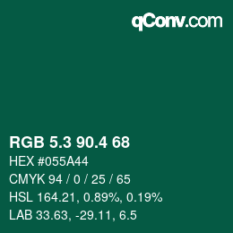 カラーコード: RGB 5.3 90.4 68 | qconv.com