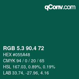 カラーコード: RGB 5.3 90.4 72 | qconv.com