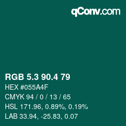 カラーコード: RGB 5.3 90.4 79 | qconv.com