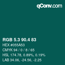 カラーコード: RGB 5.3 90.4 83 | qconv.com