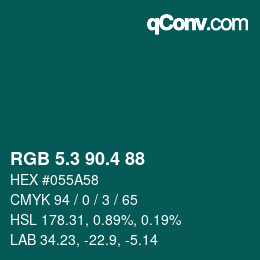 カラーコード: RGB 5.3 90.4 88 | qconv.com