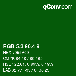 カラーコード: RGB 5.3 90.4 9 | qconv.com
