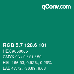 カラーコード: RGB 5.7 128.6 101 | qconv.com