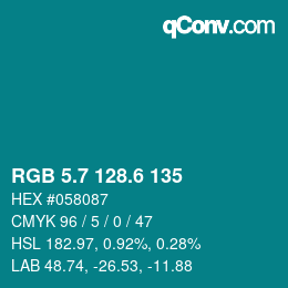 カラーコード: RGB 5.7 128.6 135 | qconv.com