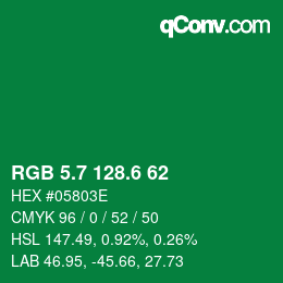 カラーコード: RGB 5.7 128.6 62 | qconv.com