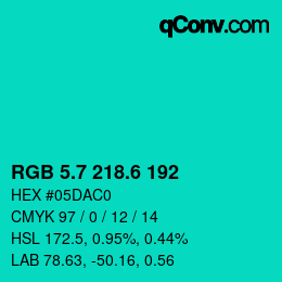 カラーコード: RGB 5.7 218.6 192 | qconv.com