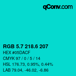 カラーコード: RGB 5.7 218.6 207 | qconv.com