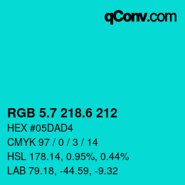 カラーコード: RGB 5.7 218.6 212 | qconv.com