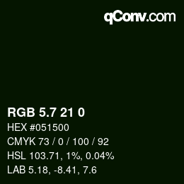 カラーコード: RGB 5.7 21 0 | qconv.com