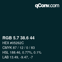 カラーコード: RGB 5.7 38.6 44 | qconv.com