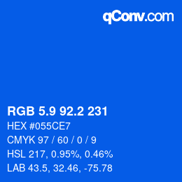 カラーコード: RGB 5.9 92.2 231 | qconv.com