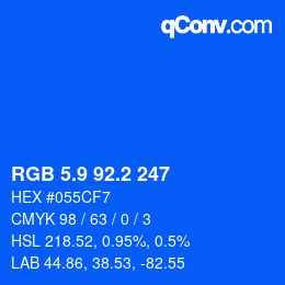 カラーコード: RGB 5.9 92.2 247 | qconv.com