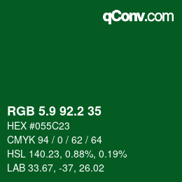 カラーコード: RGB 5.9 92.2 35 | qconv.com