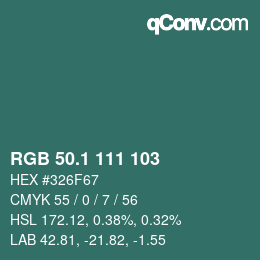 Color code: RGB 50.1 111 103 | qconv.com