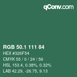 カラーコード: RGB 50.1 111 84 | qconv.com