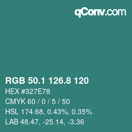カラーコード: RGB 50.1 126.8 120 | qconv.com