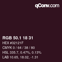 カラーコード: RGB 50.1 18 31 | qconv.com