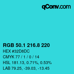 カラーコード: RGB 50.1 216.8 220 | qconv.com