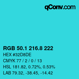 カラーコード: RGB 50.1 216.8 222 | qconv.com