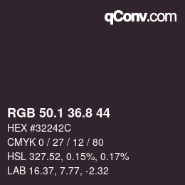 カラーコード: RGB 50.1 36.8 44 | qconv.com