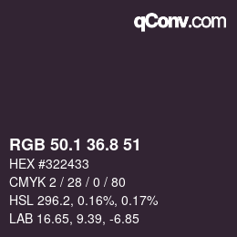 カラーコード: RGB 50.1 36.8 51 | qconv.com
