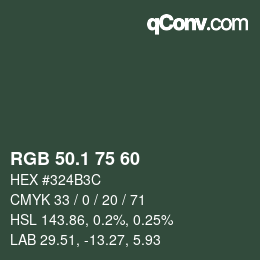 Color code: RGB 50.1 75 60 | qconv.com