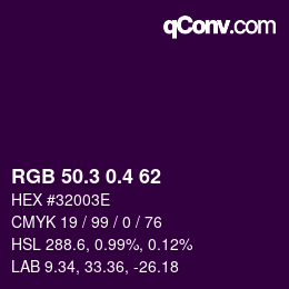 カラーコード: RGB 50.3 0.4 62 | qconv.com