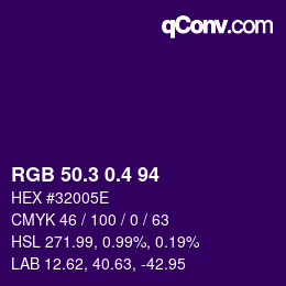 カラーコード: RGB 50.3 0.4 94 | qconv.com