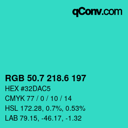 カラーコード: RGB 50.7 218.6 197 | qconv.com